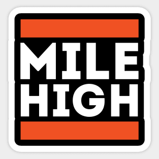 Mile High Sticker